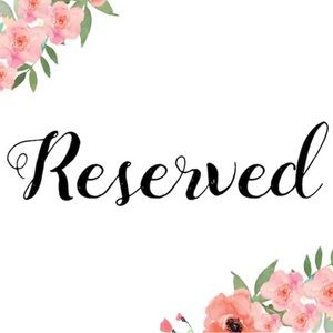 Reserved listing for Jenn